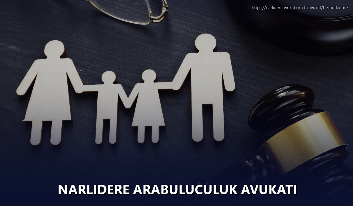 Narlidere Arabuluculuk Avukatı