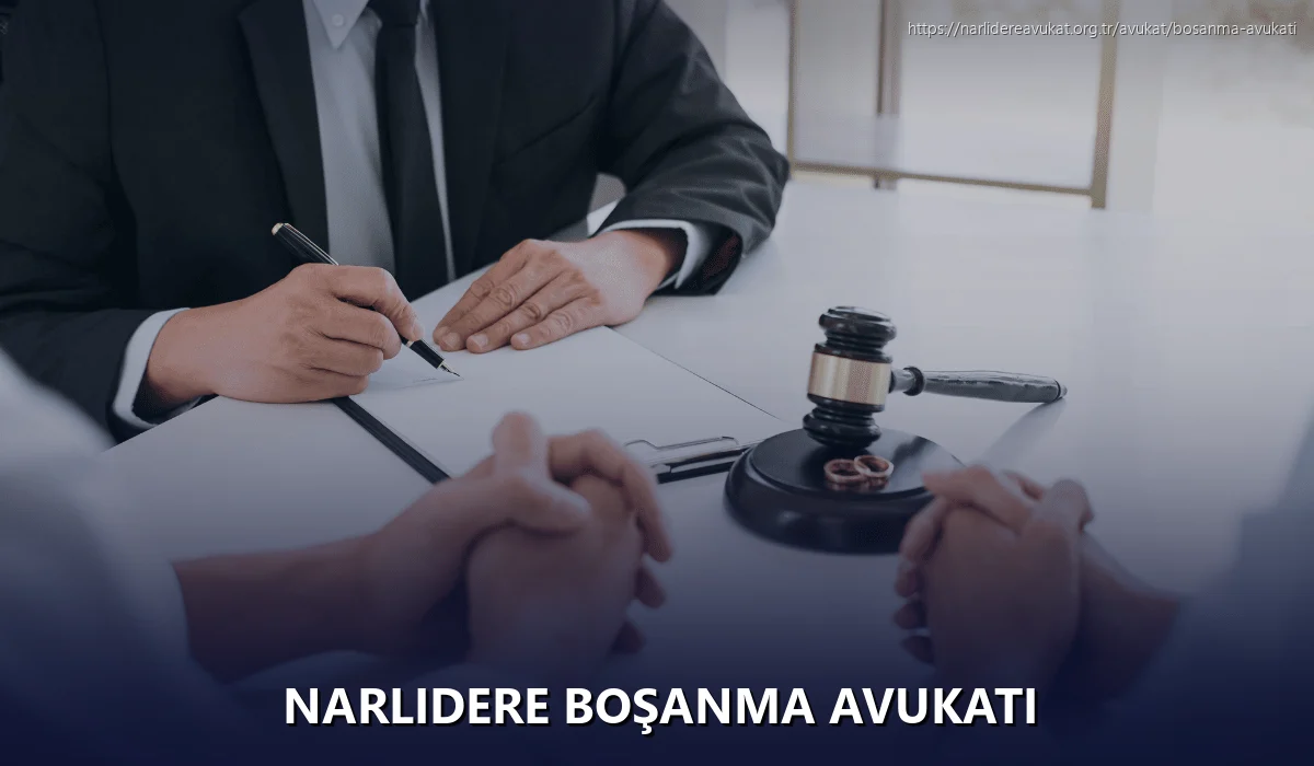 Narlidere Boşanma Avukatı