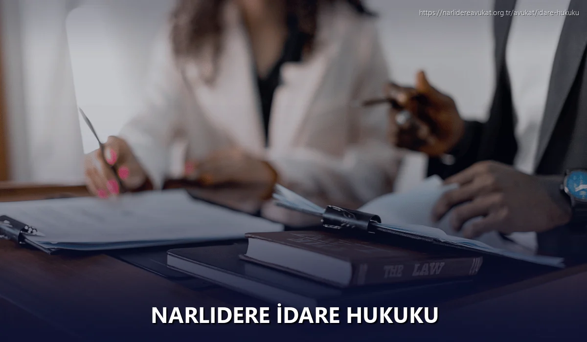 Narlidere İdare Hukuku